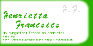 henrietta francsics business card